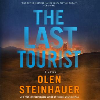 The Last Tourist: A Novel