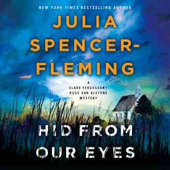 Hid from Our Eyes: A Clare Fergusson/Russ Van Alstyne Mystery