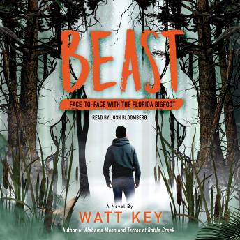 Beast: Face-To-Face with the Florida Bigfoot