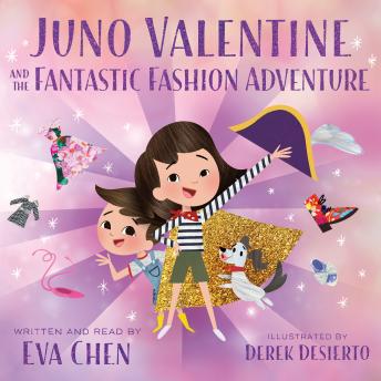 Juno Valentine and the Fantastic Fashion Adventure