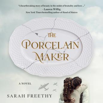 The Porcelain Maker: A Novel