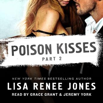 Poison Kisses Part 2, Audio book by Lisa Renee Jones
