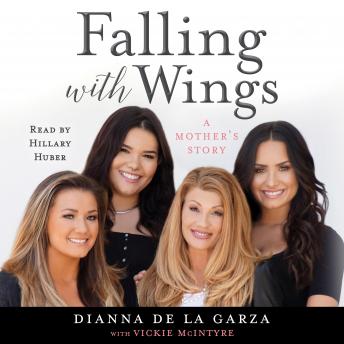 Falling with Wings: A Mother's Story