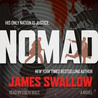 Nomad: A Novel, Audio book by James Swallow
