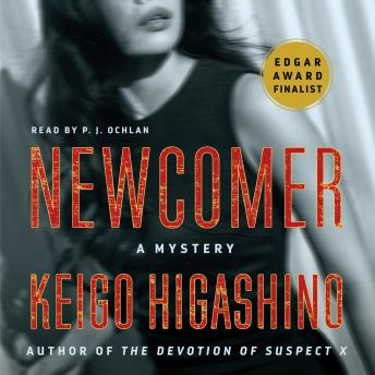 Download Newcomer: A Mystery by Keigo Higashino