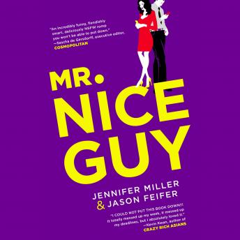 Download Mr. Nice Guy by Jennifer Miller, Jason Feifer