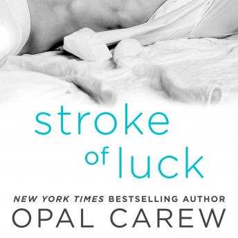 Stroke of Luck: A Novel