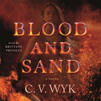 Blood and Sand: A Novel
