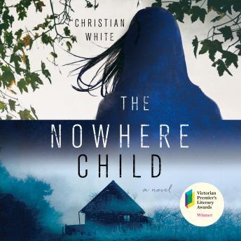 The Nowhere Child: A Novel