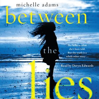 Between the Lies