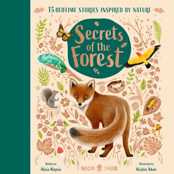 Secrets of the Forest: 15 Bedtime Stories Inspired by Nature