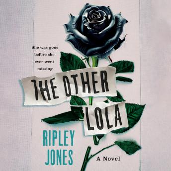 The Other Lola: A Novel