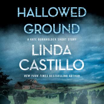 Hallowed Ground: A Kate Burkholder Short Story