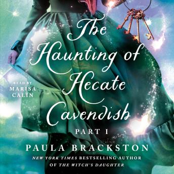 The Haunting of Hecate Cavendish: A Novel