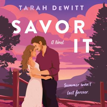 Savor It: A Novel