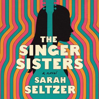 The Singer Sisters: A Novel