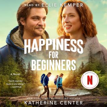 Happiness for Beginners: A Novel