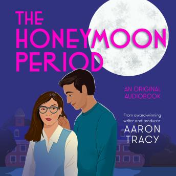 The Honeymoon Period