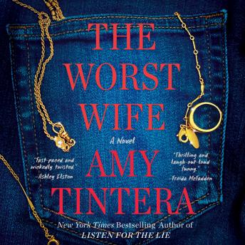 The Worst Wife: A Novel