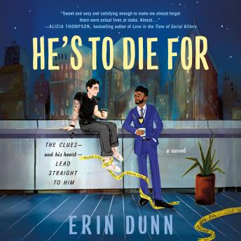 He's to Die For: A Novel