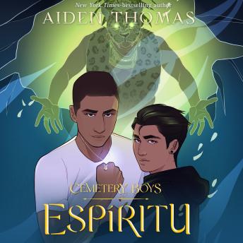 Cemetery Boys: Espíritu