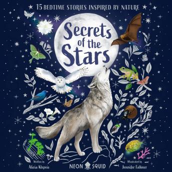 Secrets of the Stars: 15 Bedtime Stories Inspired by Nature