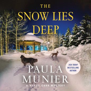 The Snow Lies Deep: A Mercy Carr Mystery