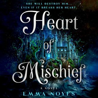 Heart of Mischief: Soul of Shadow: Book Two