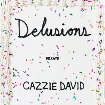 Delusions: Of Grandeur, of Romance, of Progress