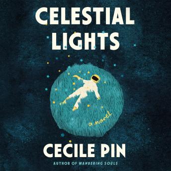 Celestial Lights: A Novel