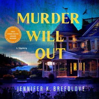 Murder Will Out: A Mystery