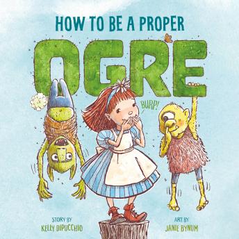 How to Be a Proper Ogre