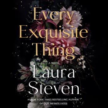 Every Exquisite Thing: A Novel