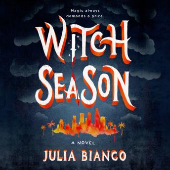 Witch Season: A Novel