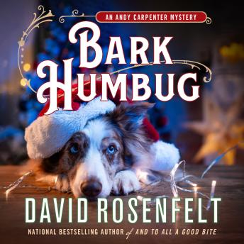 Bark Humbug: An Andy Carpenter Mystery
