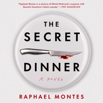 The Secret Dinner: A Novel