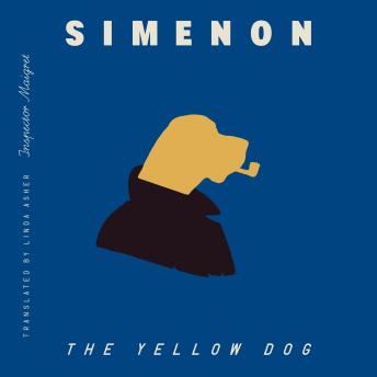 The Yellow Dog (Inspector Maigret)