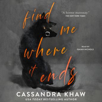 Find Me Where It Ends