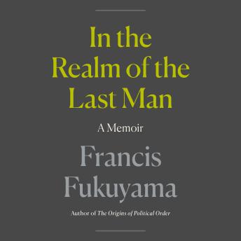 In the Realm of the Last Man: A Memoir