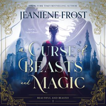 A Curse of Beasts and Magic