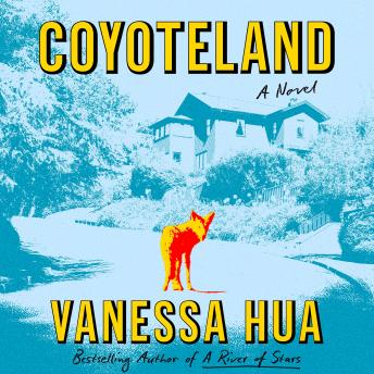Coyoteland: A Novel