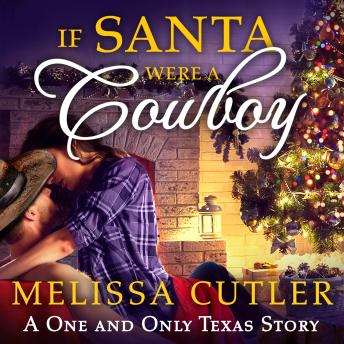 If Santa Were a Cowboy