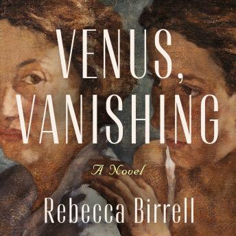 Venus, Vanishing: A Novel