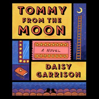 Tommy from the Moon: A Novel