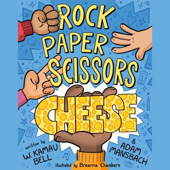 Rock Paper Scissors Cheese