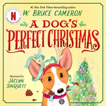A Dog's Perfect Christmas: Children's Audio Edition