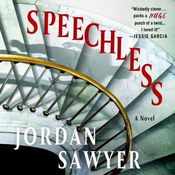 Speechless: A Novel