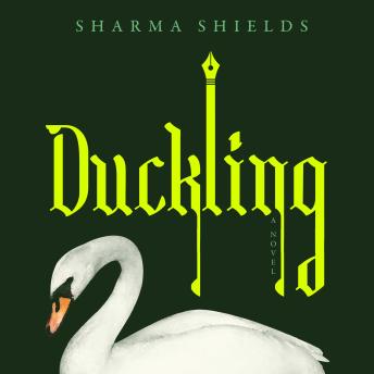 Duckling: A Novel