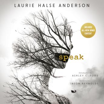 Speak: (National Book Award Finalist)