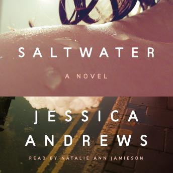 Saltwater: A Novel